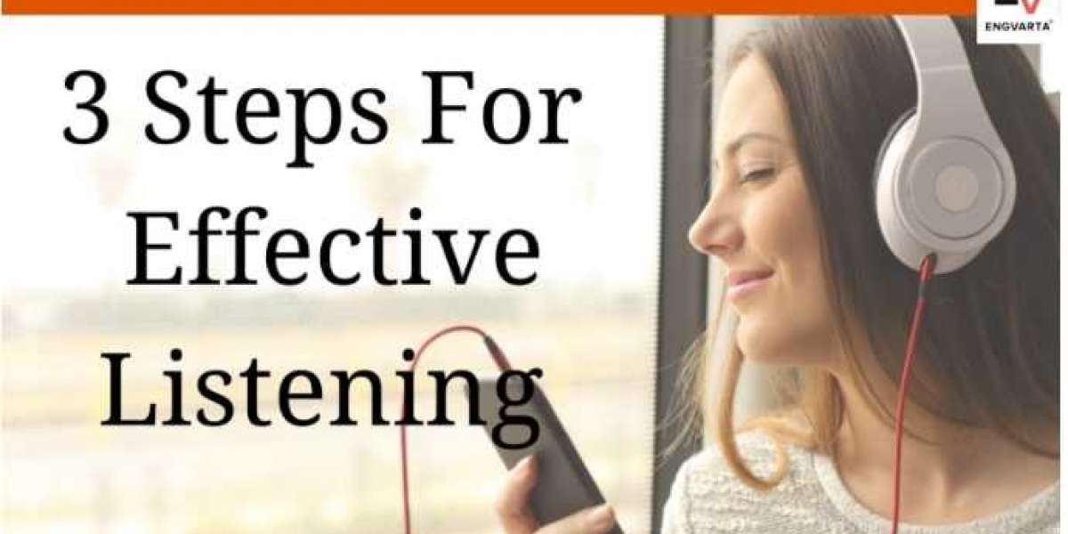 3 Steps to improve your Listening Skills