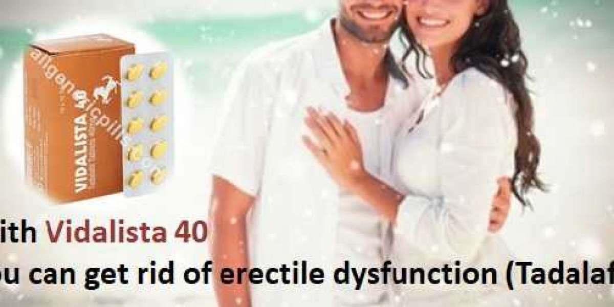 With Vidalista 40 | you can get rid of erectile dysfunction (Tadalafil)