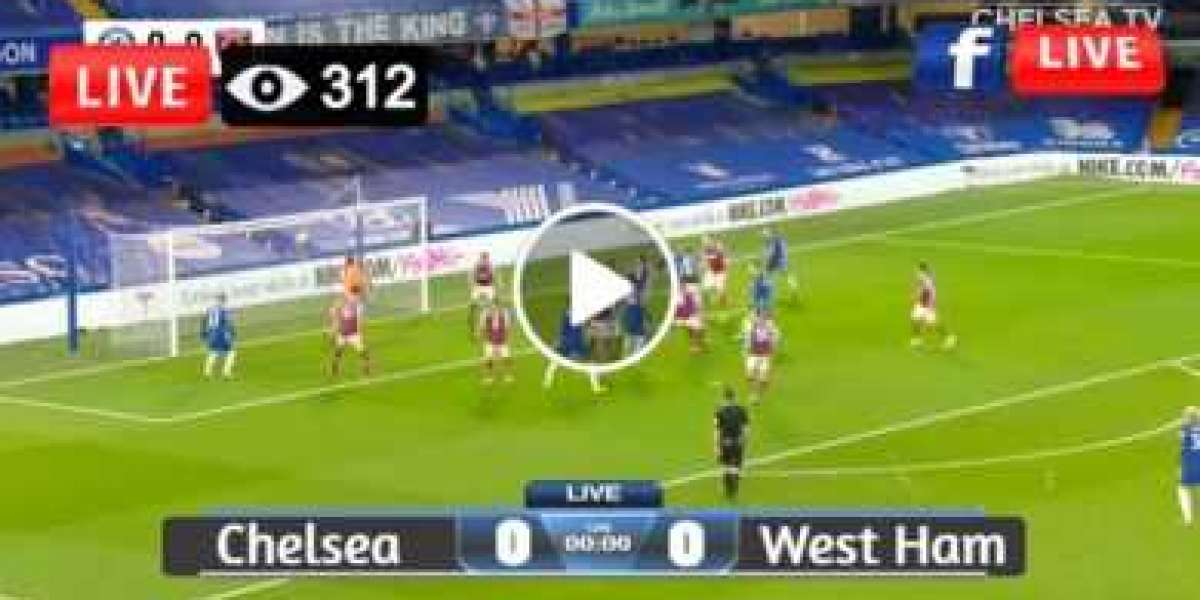 LIVE Streaming of Chealse vs West Ham