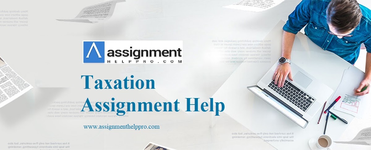 Taxation assignment assistance experts have distinct qualities