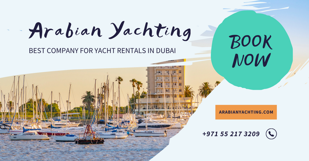 Best Company for Yacht Rentals in Dubai - Arabian Yachting
