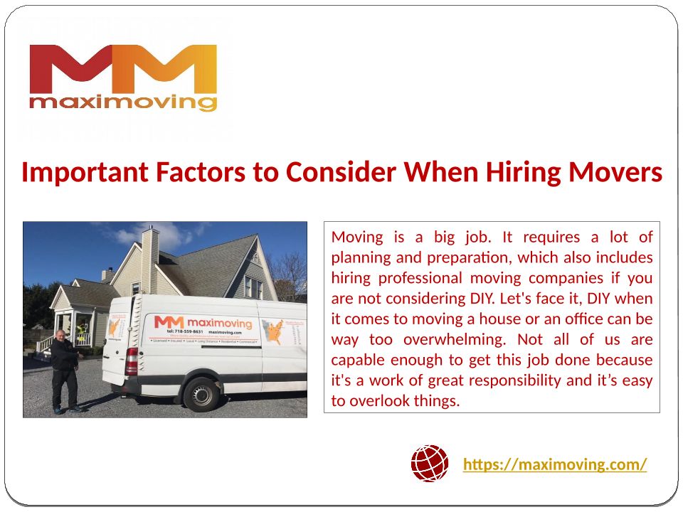 Important Factors To Consider When Hiring Movers