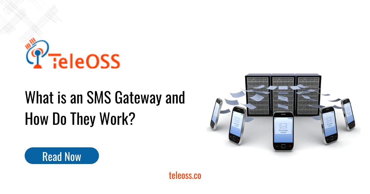 What is an SMS Gateway and How Do They Work?