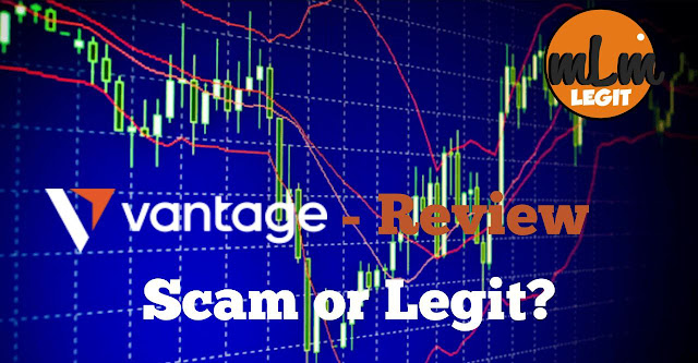 Vantage FX Review – Scam Alert Or Not? - Everything You Should Know ? - 2022 - Mlmlegit