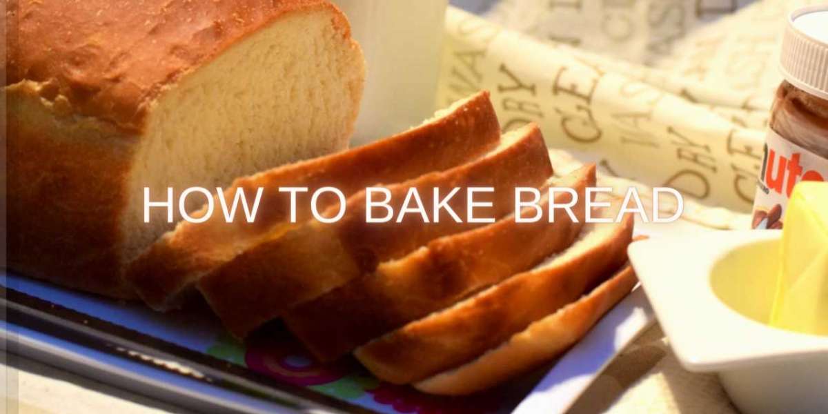HOW TO BAKE BREAD AT HOME