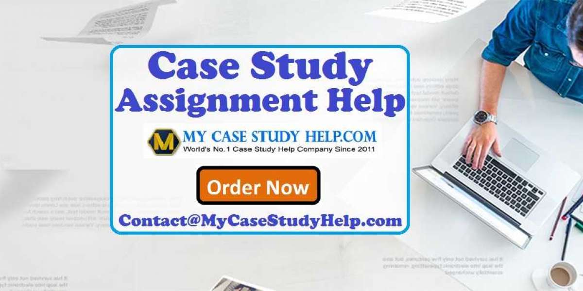 Case Study Assignment Help From MyCaseStudyHelp.Com