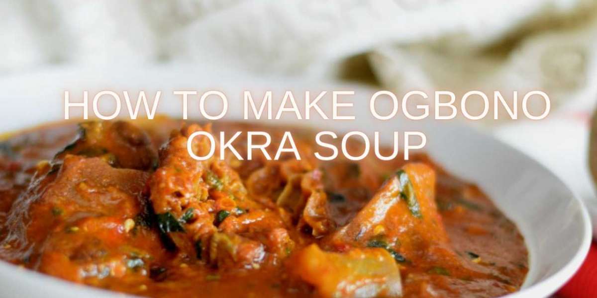 HOW TO MAKE OGBONO OKRA SOUP