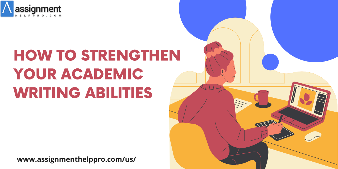 James Andersan — How to strengthen your academic writing abilities