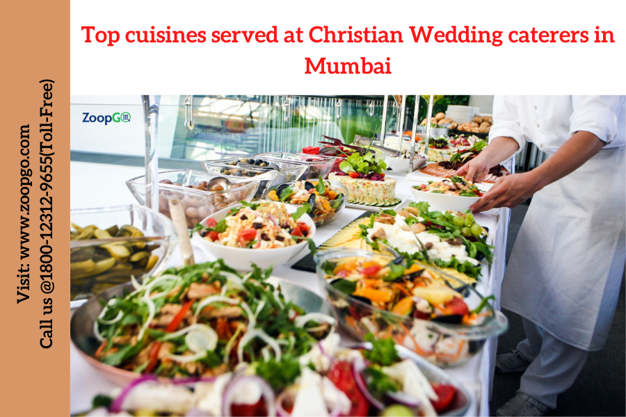 Top cuisines served at Christian Wedding caterers in Mumbai