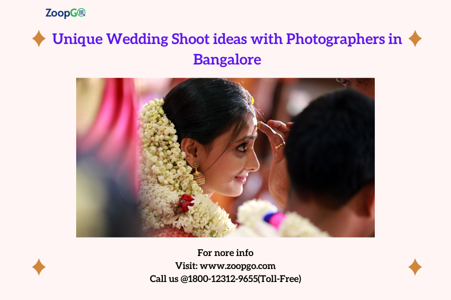 Unique Wedding Shoot ideas with Photographers in Bangalore