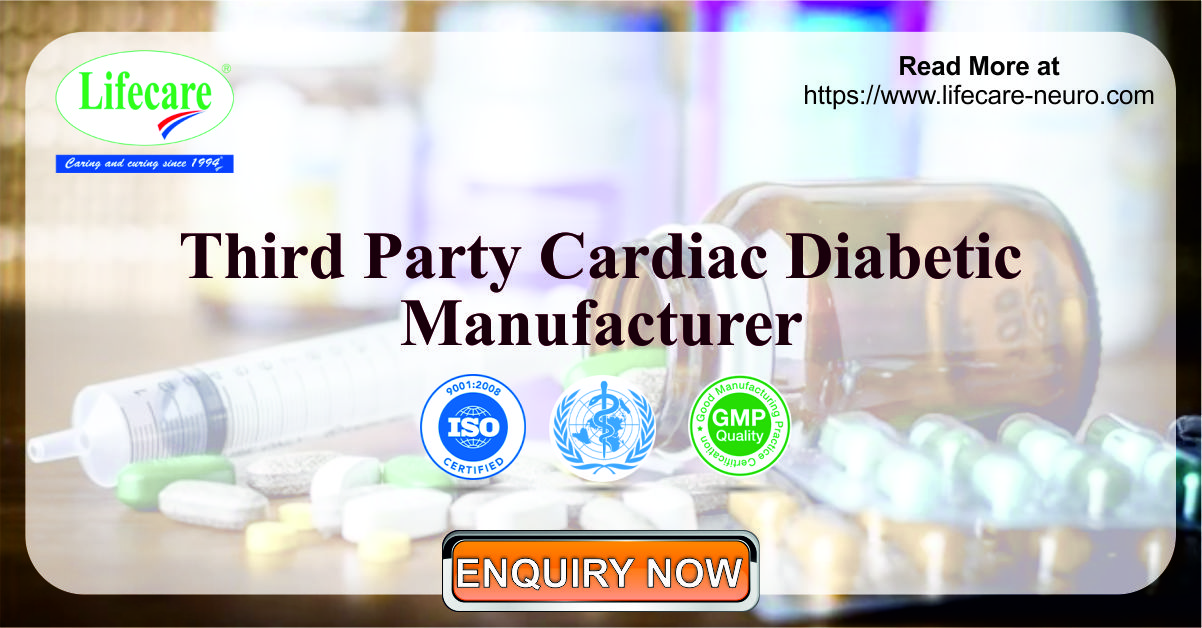 Top 1 Third Party Cardiac Diabetic Medicine Manufacturers India | Inquire Now
