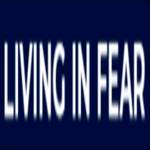 Living In Fear