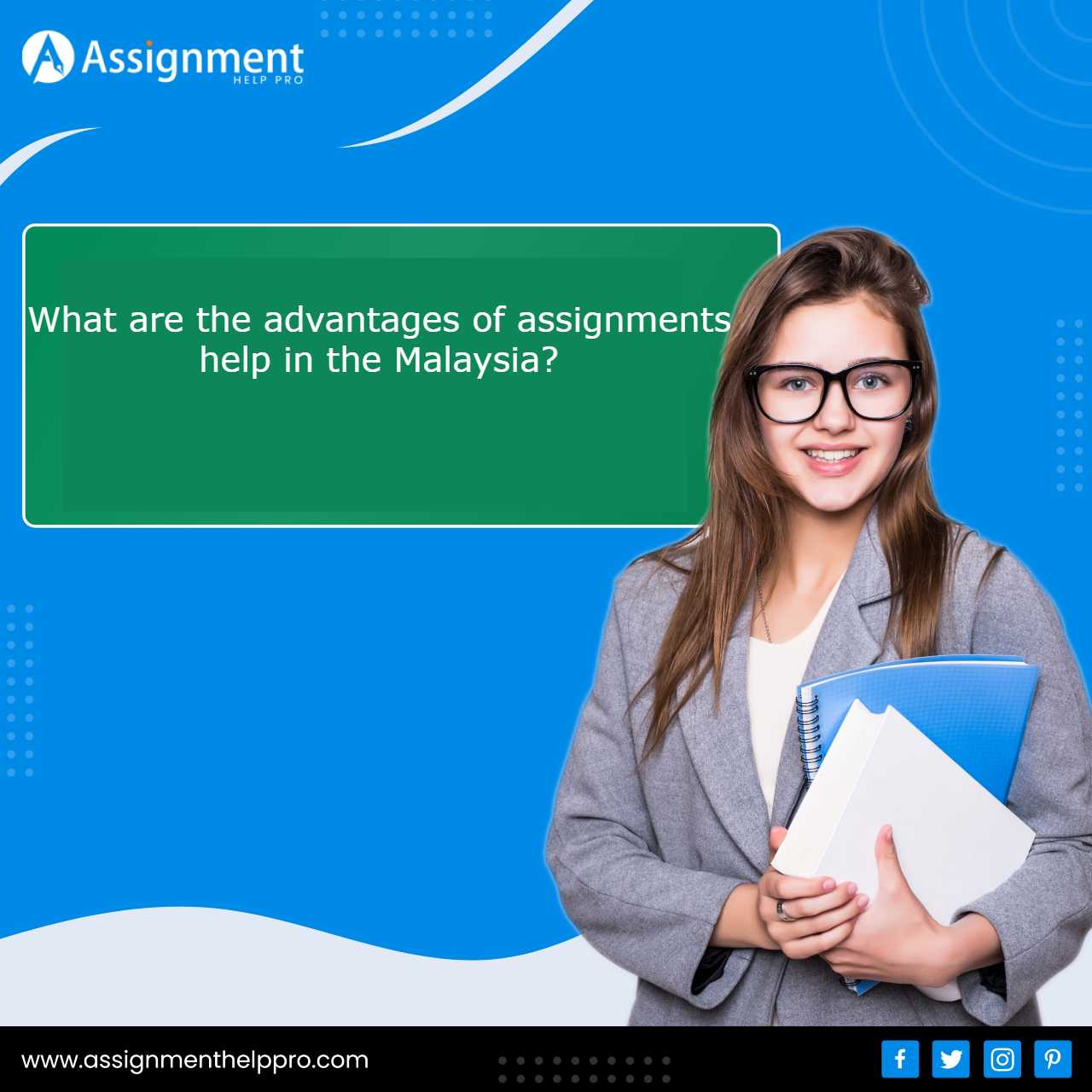 What are the advantages of assignments help in the Malaysia?