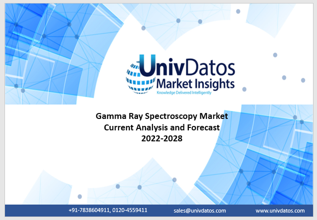 Gamma Ray Spectroscopy Market - Analysis, Growth, Forecast 2022-2028