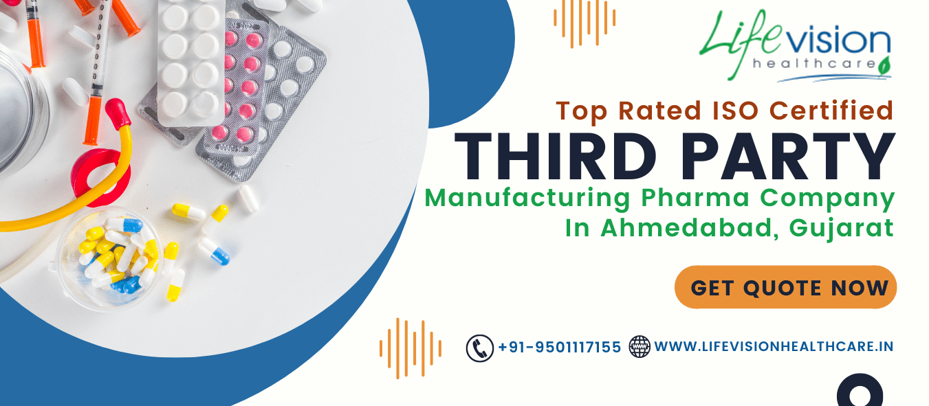 Top #1 Ahmedabad Third Party Manufacturing Pharma Company | Call Now
