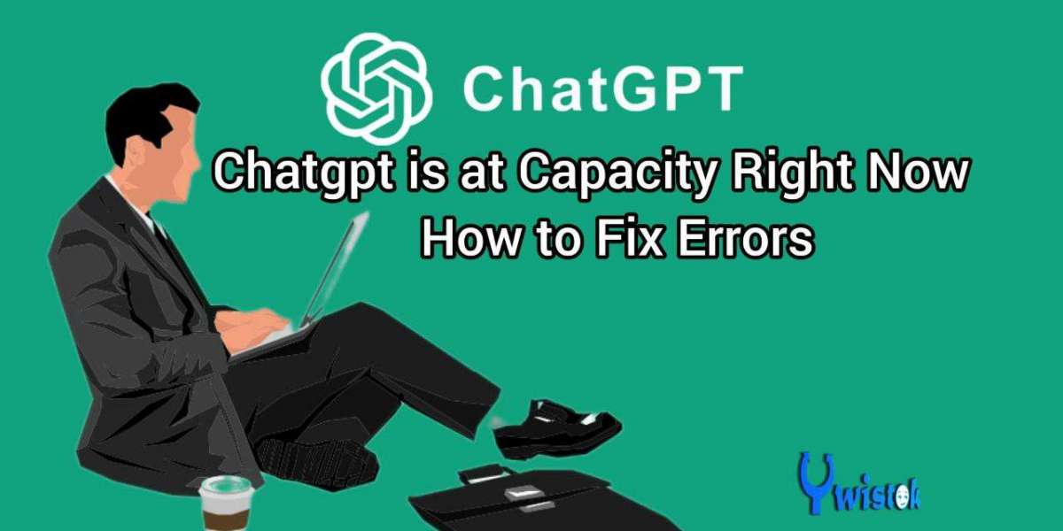 Chatgpt is at Capacity Right Now - How to Fix Errors