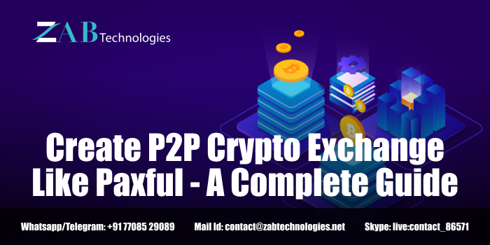Create P2P crypto exchange like Paxful - A complete guide