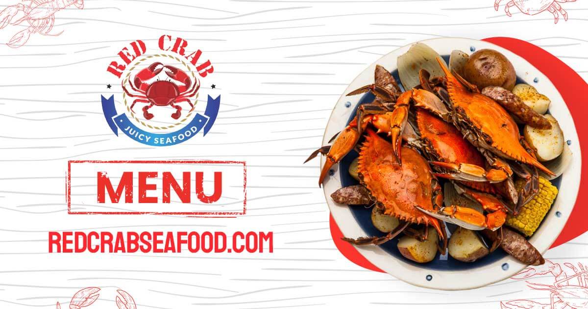 Red Crab Juicy Seafood Menu - Seafood Boil Dinner Menu