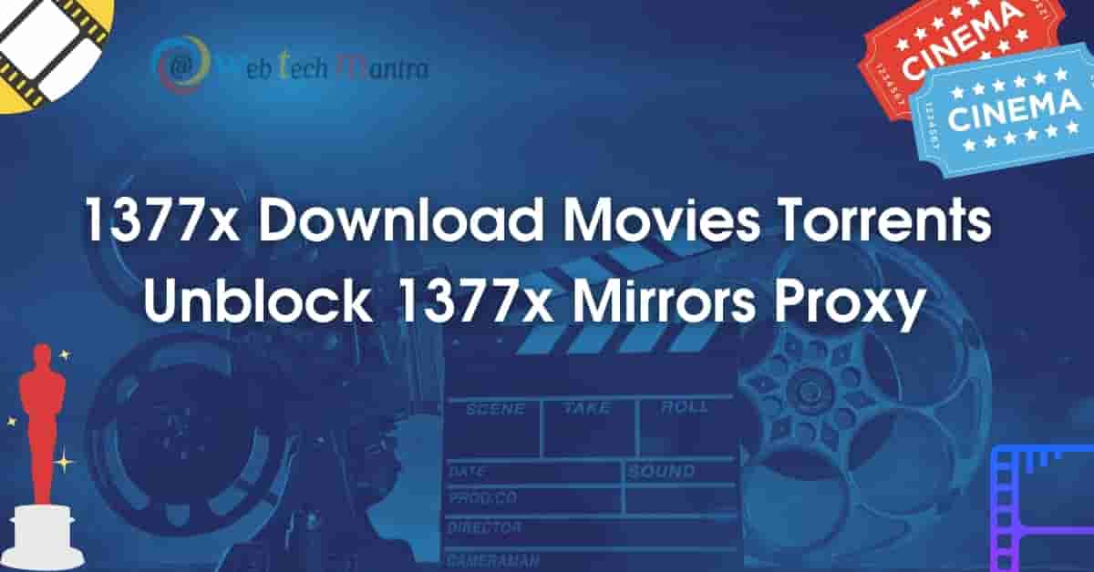 1377x Proxy List: 100% Working Mirror Sites [Updated 2023]