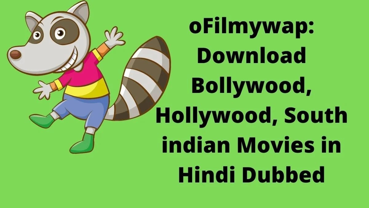 Ofilmywap 2023 Latest Bollywood, Hollywood, Movies Download