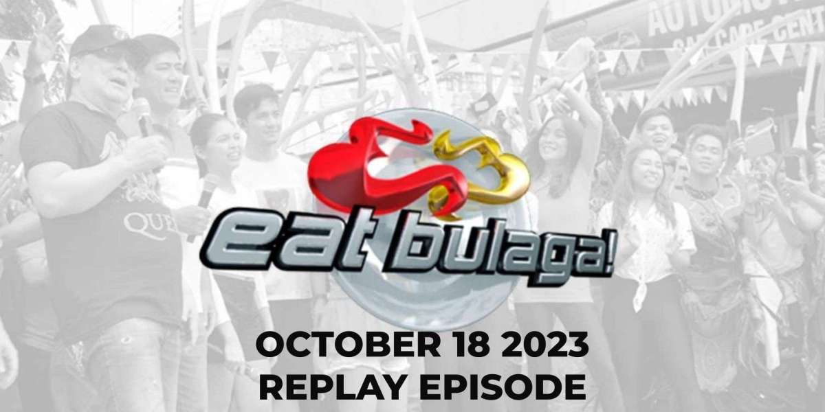EAT BULAGA OCTOBER 18 2023 REPLAY EPISODE