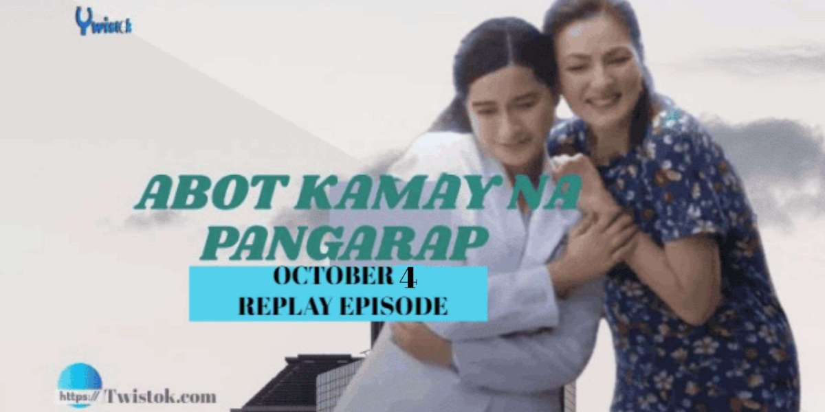 ABOT KAMAY NA PANGARAP OCTOBER 4 2023 REPLAY EPISODE