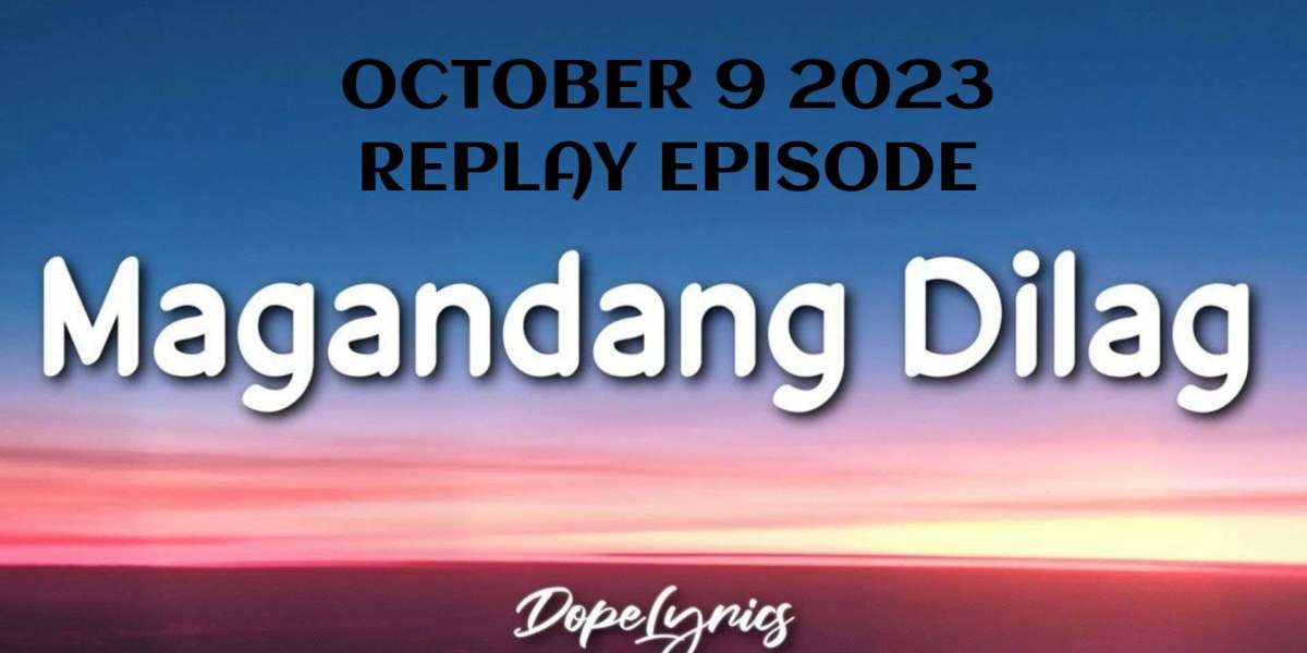 MAGANDANG DILAG OCTOBER 6 2023 REPLAY EPISODE