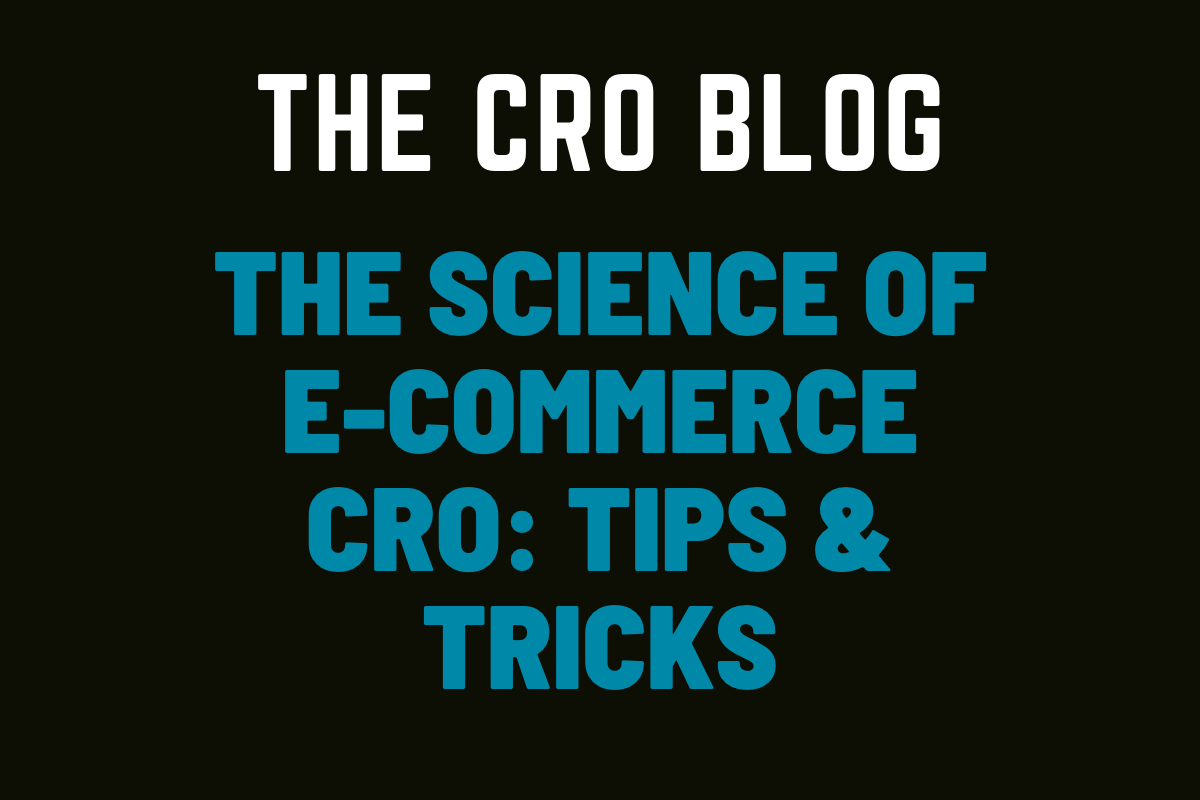 The Science of Ecommerce Conversion Optimization: Tips and Tricks