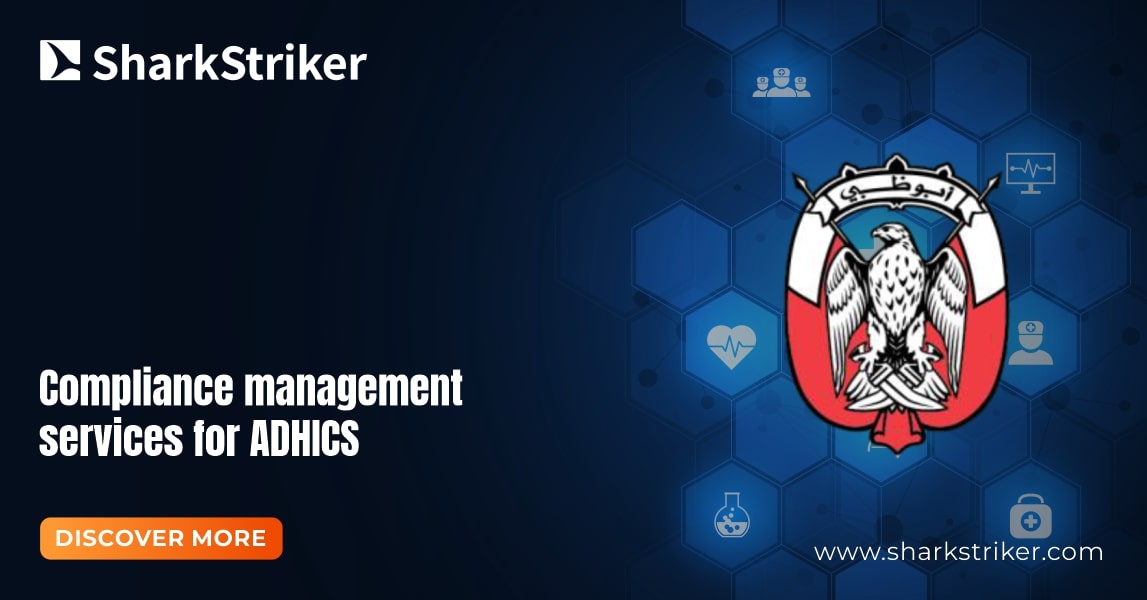 Compliance management services for ADHICS | SharkStriker