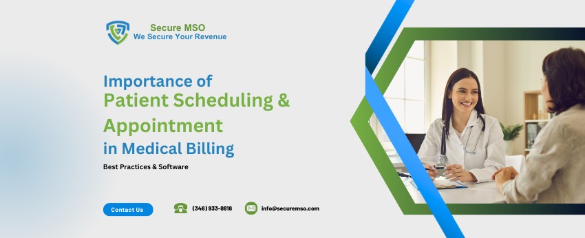 Value Of Patient Scheduling In Medical Billing - Secure MSO