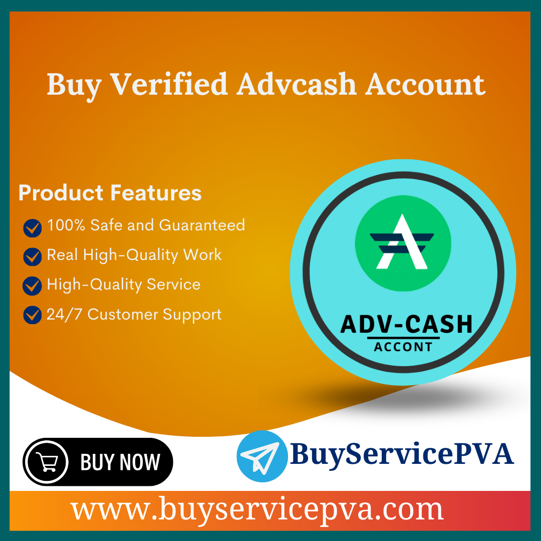 Buy Verified Advcash Account - BuyServicePVA