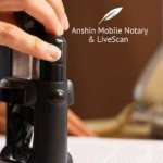 Anshin Mobile Notary and LiveScan