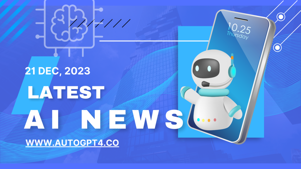 AI Today: 6 Latest AI Related News - The Home for all AI News and latest updates | AutoGPT4