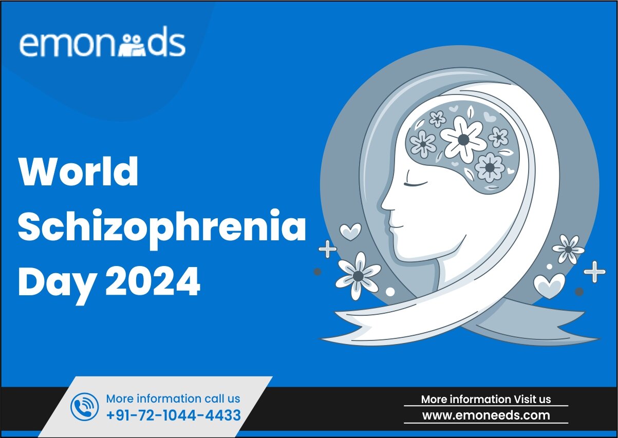 World Schizophrenia Day 2024 - Emoneeds