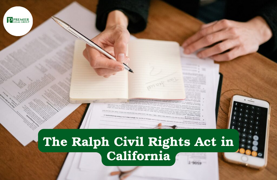 The Ralph Civil Rights Act in California