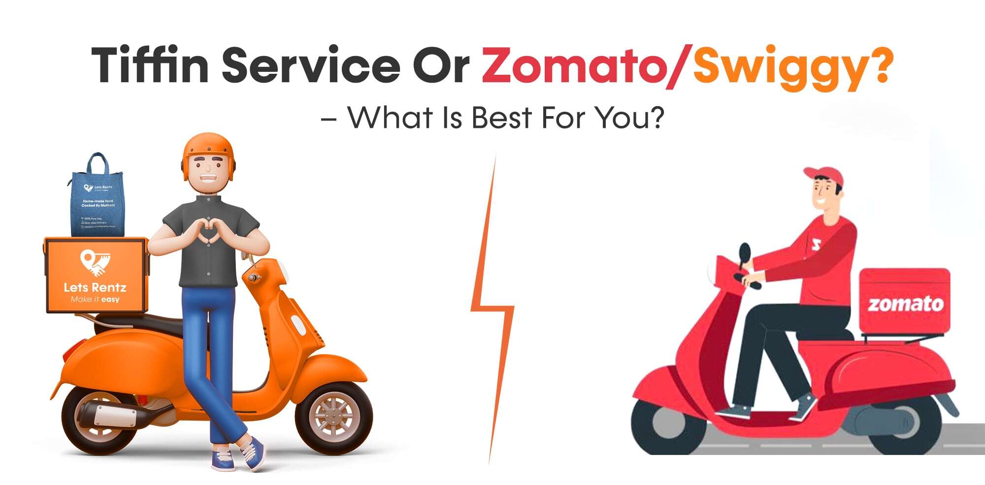 Tiffin Service or Zomato/Swiggy? - What is Best for You?