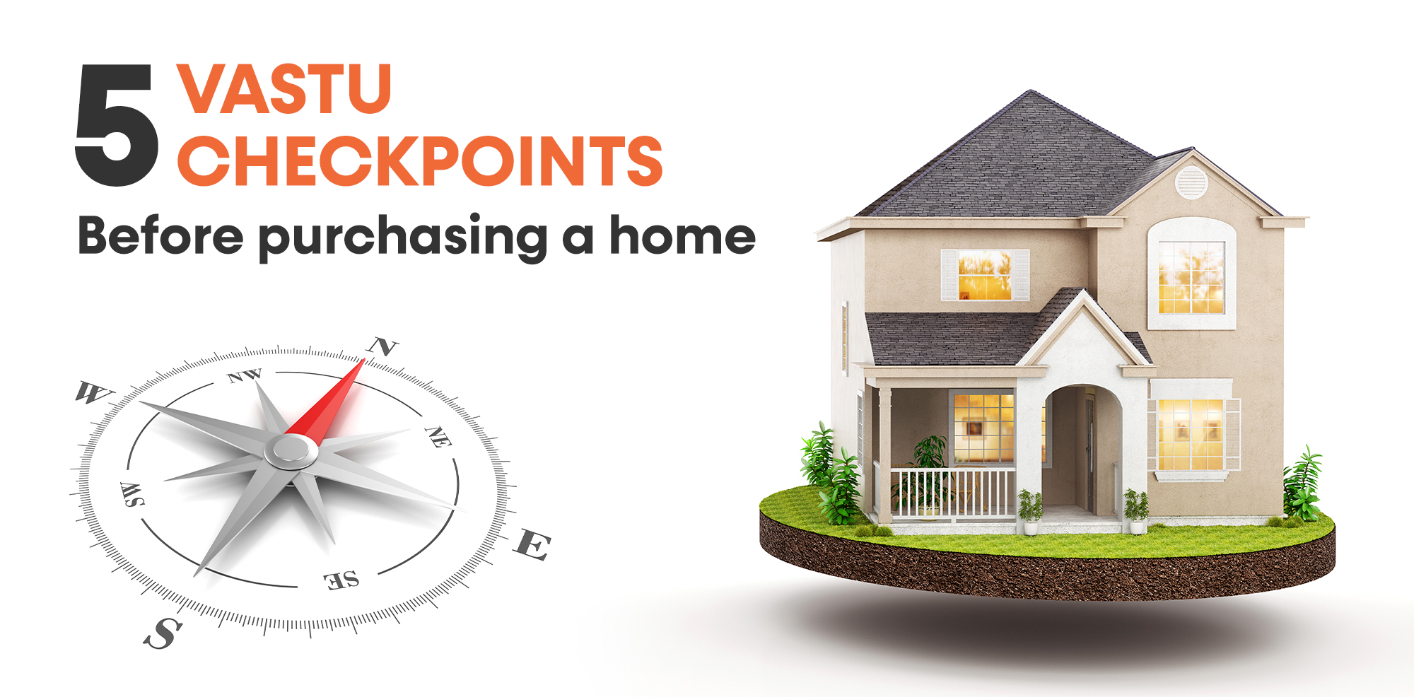 Five Vastu checkpoints before purchasing a home - Lets Rentz Blog
