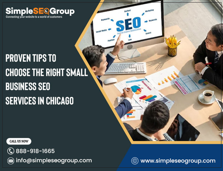 Proven Tips to Choose the Right Small Business Seo Services in Chicago